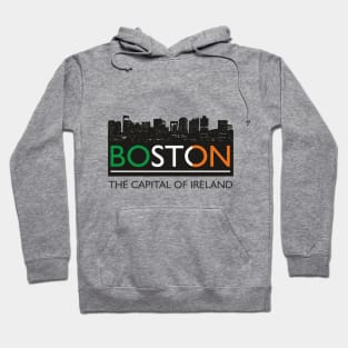 Boston - the capital of Ireland Hoodie